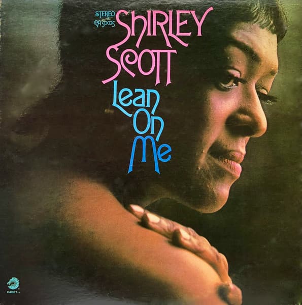 Shirley Scott – Lean On Me vinyl cover art
