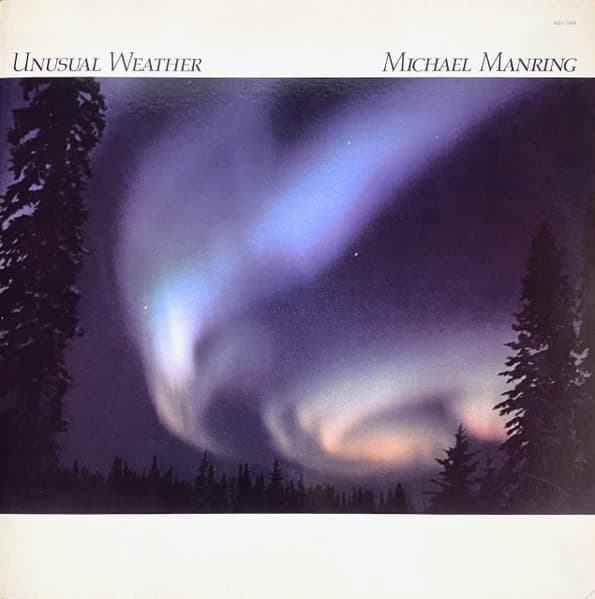 Michael Manring – Unusual Weather vinyl cover art