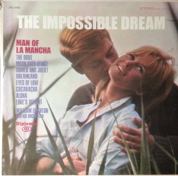 William Leighton And His Orchestra – The Impossible Dream vinyl cover art