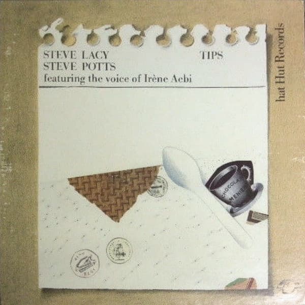 Steve Lacy, Steve Potts, Irene Aebi – Tips vinyl cover art