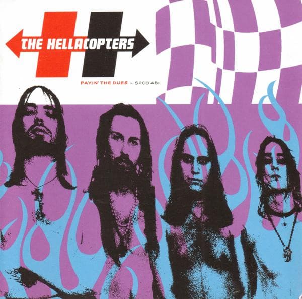 The Hellacopters – Payin' The Dues vinyl cover art