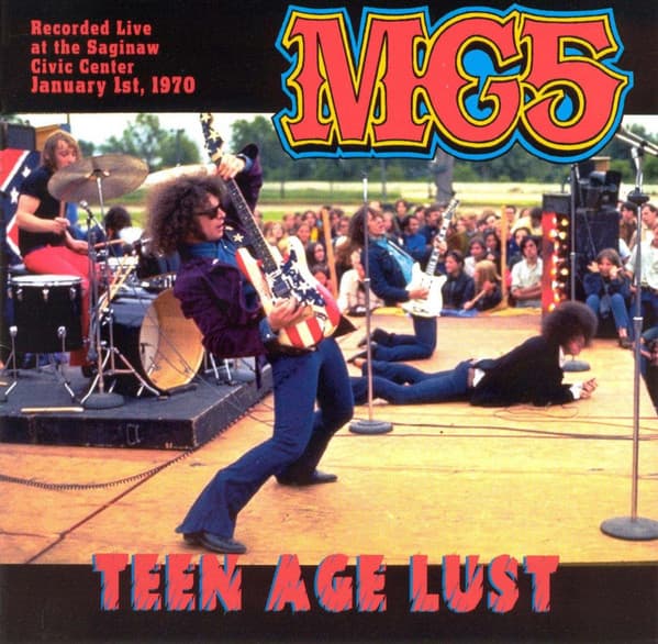 Mc5 – Teen Age Lust vinyl cover art