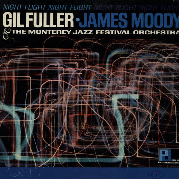 Gil Fuller, The Monterey Jazz Festival Orchestra, James Moody – Night Flight vinyl cover art