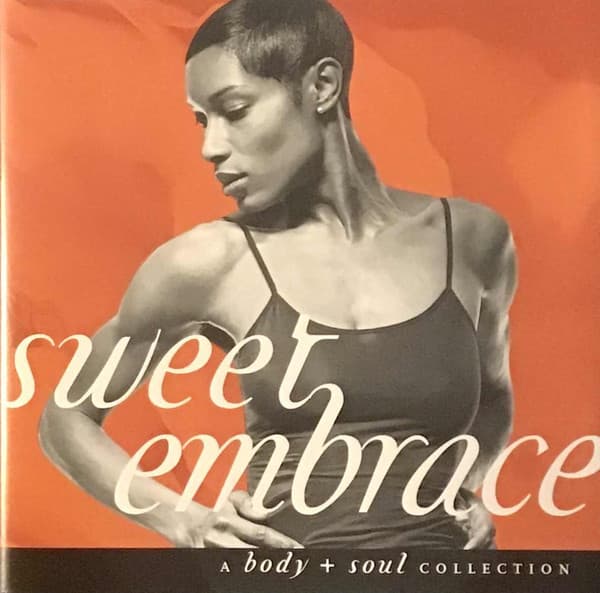 Various – Body + Soul - Sweet Embrace vinyl cover art