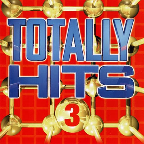 Various – Totally Hits 3 vinyl cover art