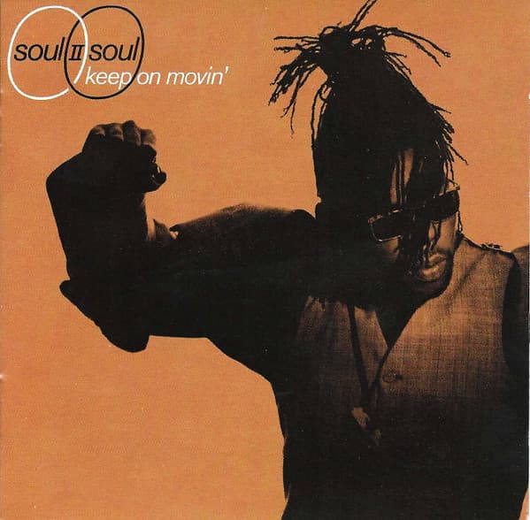 Soul Ii Soul – Keep On Movin' vinyl cover art