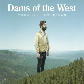 Dams Of The West – Youngish American vinyl cover art