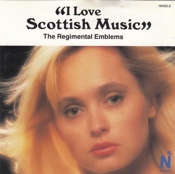 The Regimental Emblems – I Love Scottish Music vinyl cover art