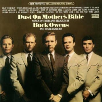 Buck Owens And His Buckaroos – Dust On Mother'S Bible (Songs Of Faith And Religion) vinyl cover art