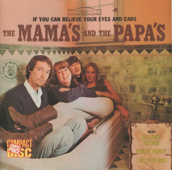 The Mamas & The Papas – If You Can Believe Your Eyes And Ears vinyl cover art