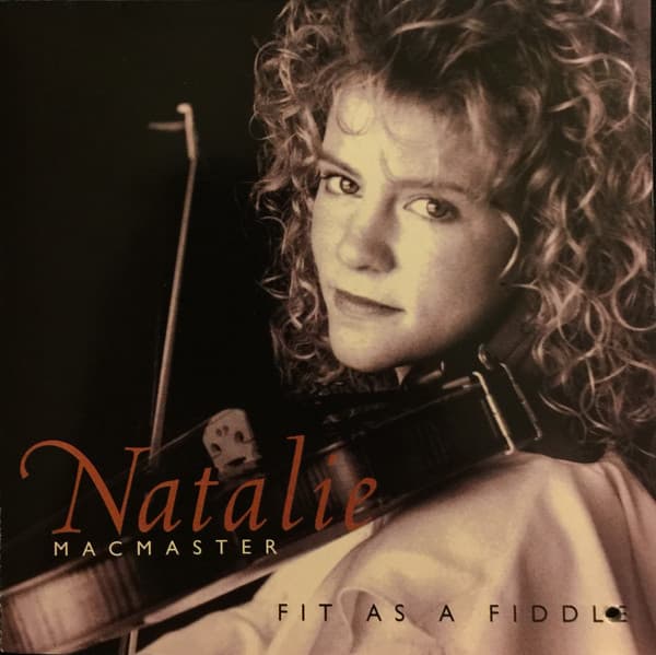 Natalie Macmaster – Fit As A Fiddle vinyl cover art