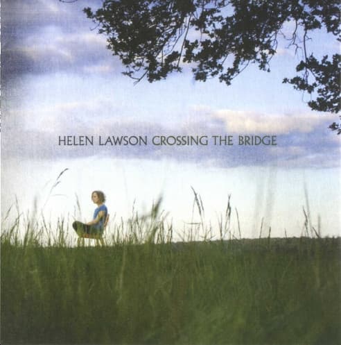 Helen Lawson – Crossing The Bridge vinyl cover art