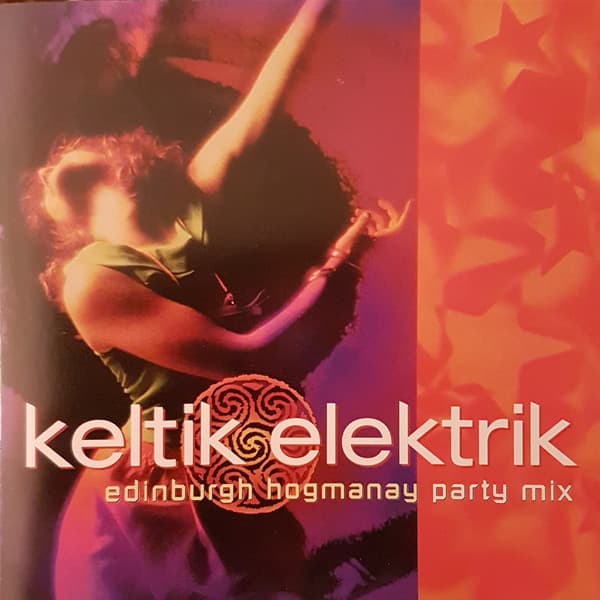 Keltik Elektrik – Edinburgh Hogmanay Party Mix vinyl cover art