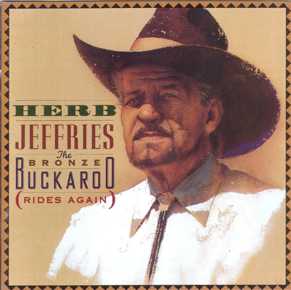 Herb Jeffries – The Bronze Buckaroo (Rides Again) vinyl cover art