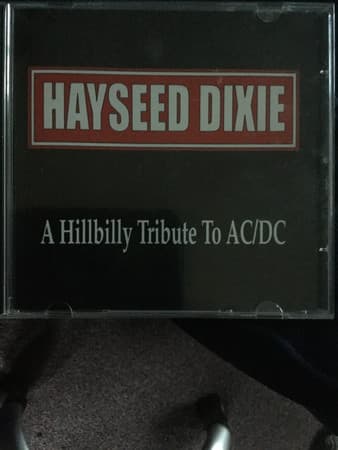 Hayseed Dixie – A Hillbilly Tribute To Ac/Dc vinyl cover art