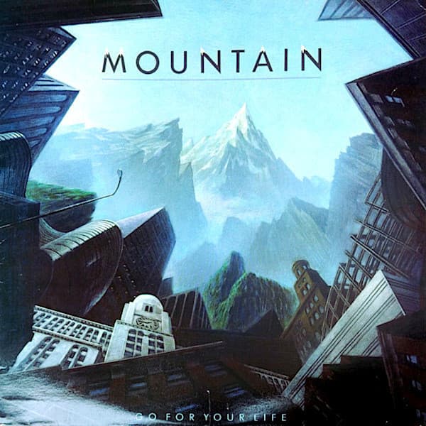 Mountain – Go For Your Life vinyl cover art