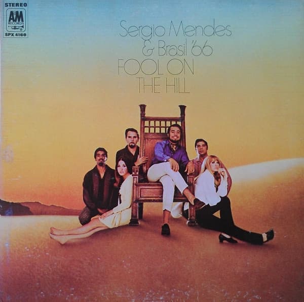 SéRgio Mendes & Brasil '66 – Fool On The Hill vinyl cover art