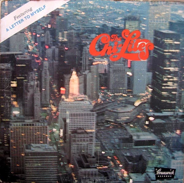 The Chi-Lites – A Letter To Myself vinyl cover art