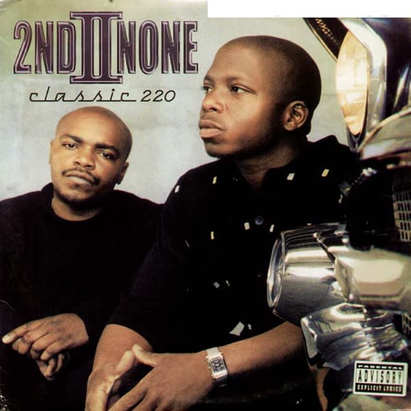 2nd Ii None – Classic 220 vinyl cover art