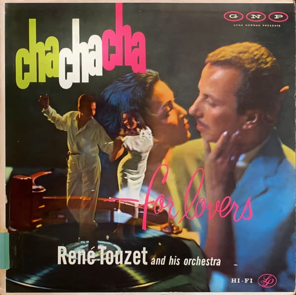 René Touzet And His Orchestra – Cha Cha Cha For Lovers vinyl cover art