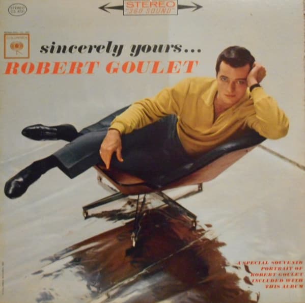 Robert Goulet – Sincerely Yours vinyl cover art