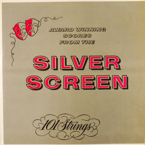 101 Strings – Award Winning Scores From The Silver Screen vinyl cover art
