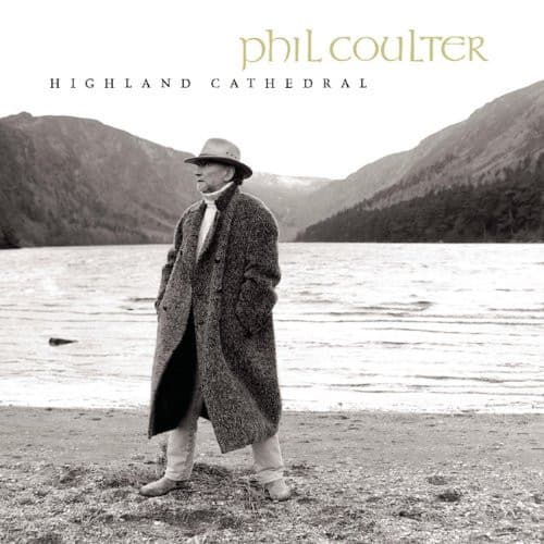 Phil Coulter – Highland Cathedral vinyl cover art