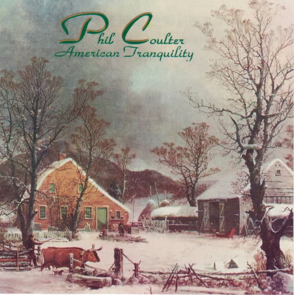 Phil Coulter – American Tranquility vinyl cover art
