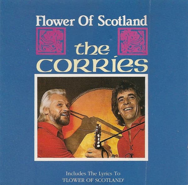 The Corries – Flower Of Scotland vinyl cover art