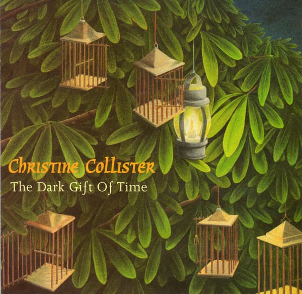 Christine Collister – The Dark Gift Of Time vinyl cover art