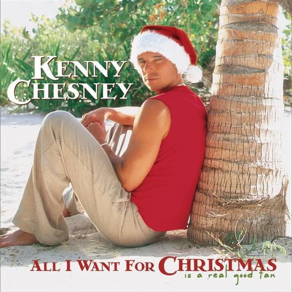 Kenny Chesney – All I Want For Christmas Is A Real Good Tan vinyl cover art