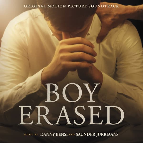 Saunder Jurriaans Danny Bensi – Boy Erased (Original Motion Picture Soundtrack) vinyl cover art