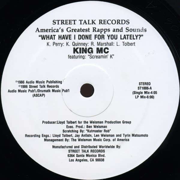 Screamin' K King Mc – What Have I Done For You Lately? vinyl cover art
