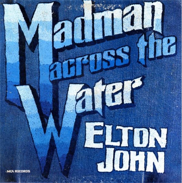 Elton John – Madman Across The Water vinyl cover art