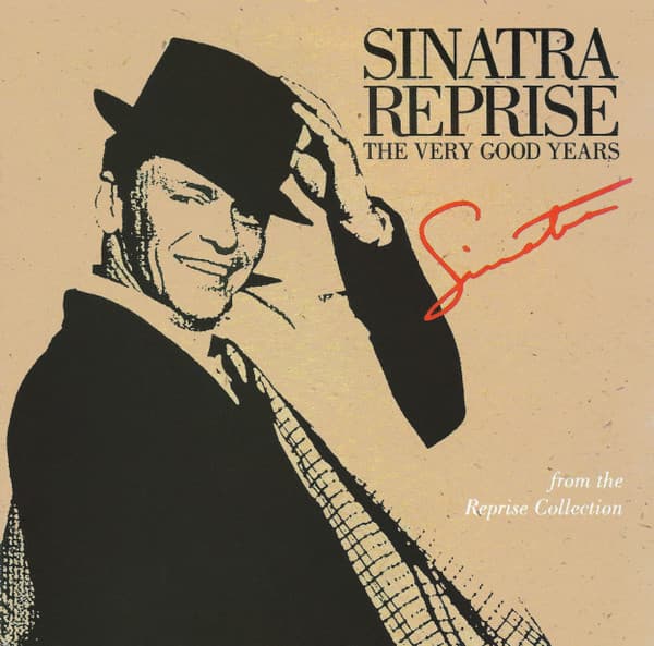 Frank Sinatra – Sinatra Reprise: The Very Good Years vinyl cover art