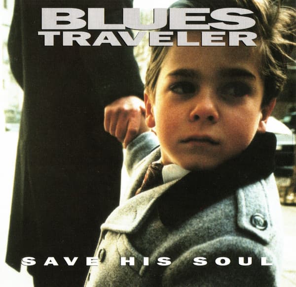 Blues Traveler – Save His Soul vinyl cover art