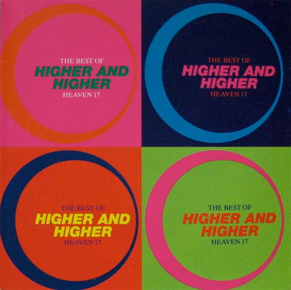 Heaven 17 – Synth-Pop - Higher And Higher - The Best Of Heaven 17 vinyl cover art