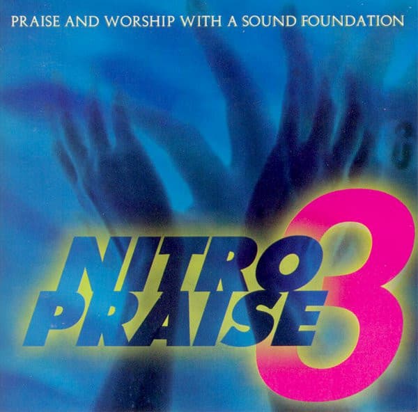 Nitro Praise – House - Nitro Praise 3 vinyl cover art