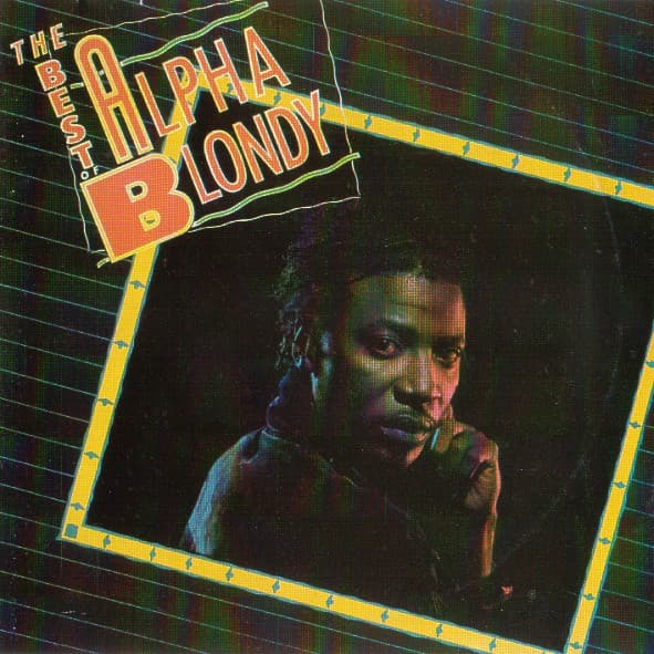 Alpha Blondy – The Best Of Alpha Blondy vinyl cover art