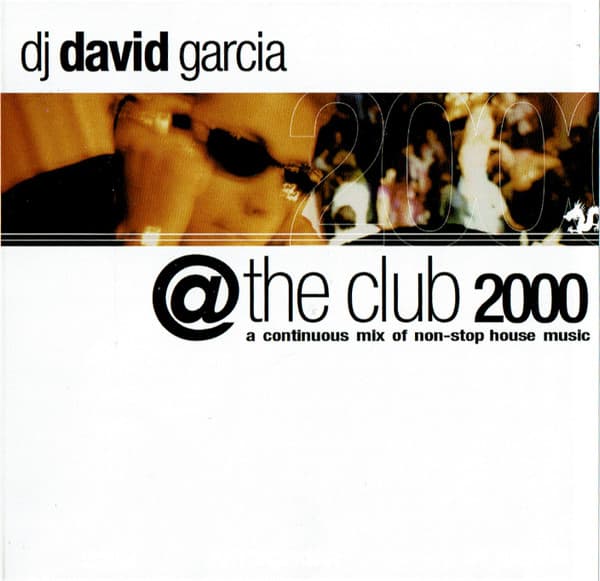 David Garcia – House - @ The Club 2000 vinyl cover art