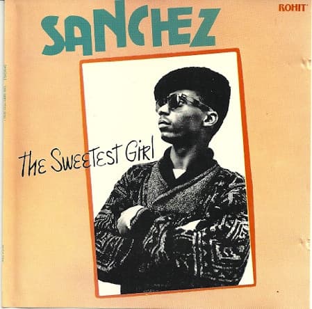 Sanchez – The Sweetest Girl vinyl cover art