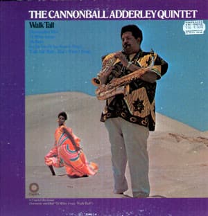 The Cannonball Adderley Quintet – Walk Tall vinyl cover art