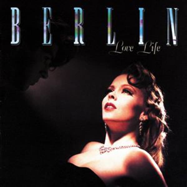 Berlin – Love Life vinyl cover art