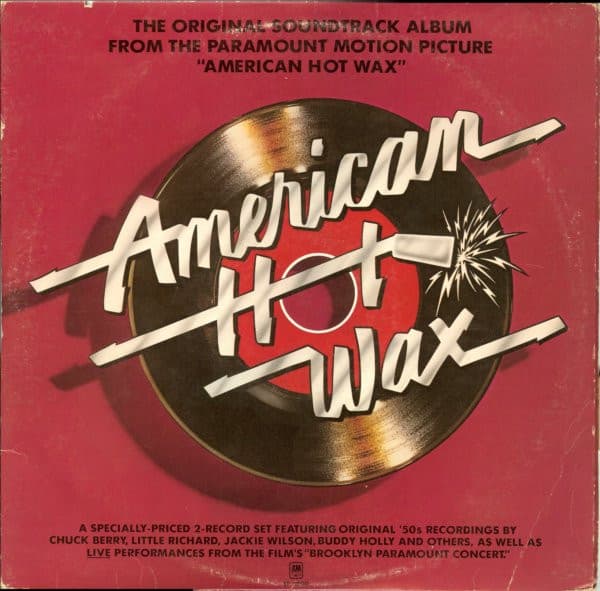 Various – The Original Soundtrack Album From The Paramount Motion Picture "American Hot Wax" vinyl cover art
