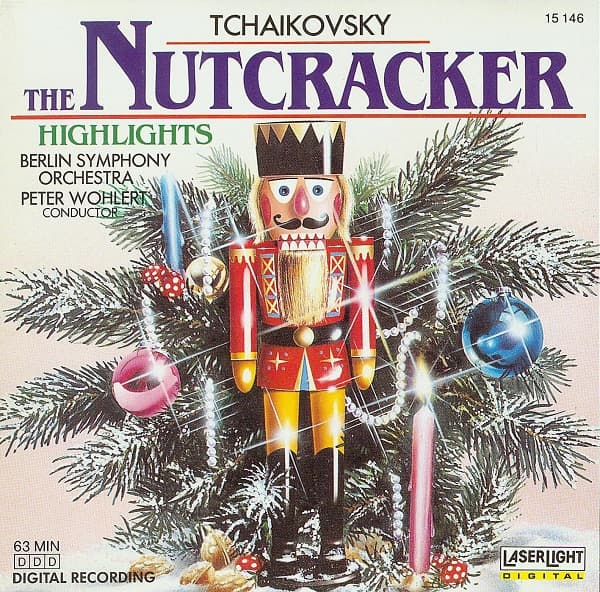 Pyotr Ilyich Tchaikovsky, Berliner Symphoniker, Peter Wohlert – The Nutcracker (Highlights) vinyl cover art