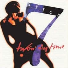 After 7 – Takin' My Time vinyl cover art