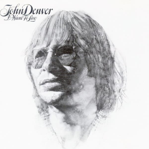 John Denver – I Want To Live vinyl cover art