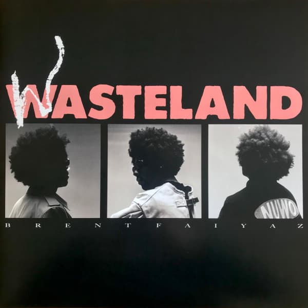 Brent Faiyaz – Wasteland (Signed) vinyl cover art