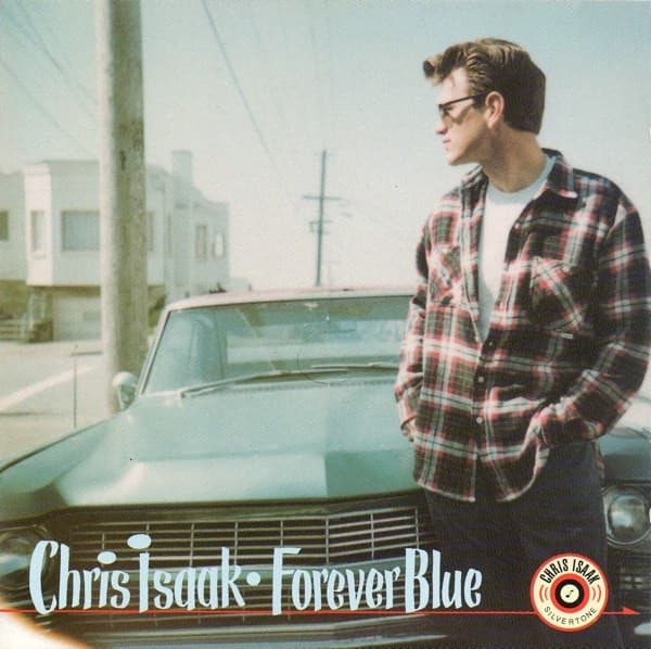 Chris Isaak – Forever Blue vinyl cover art