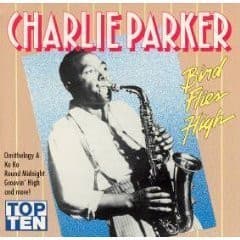 Charlie Parker – Bird Flies High vinyl cover art